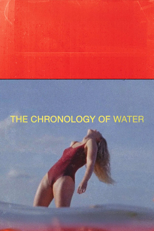The Chronology of Water (2025) - Movie Poster